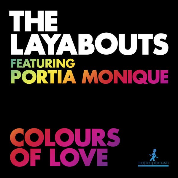 Colours of Love - The Layabouts Vocal Mix