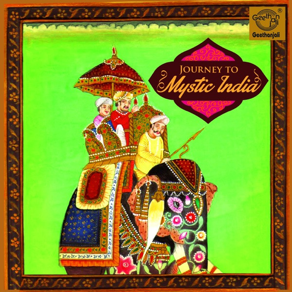 B. Sivaramakrishna Rao - Journey to Mystic India (Instrumental)