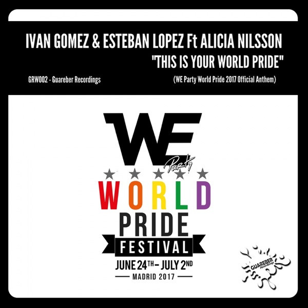 This Is Your World Pride - Radio Edit