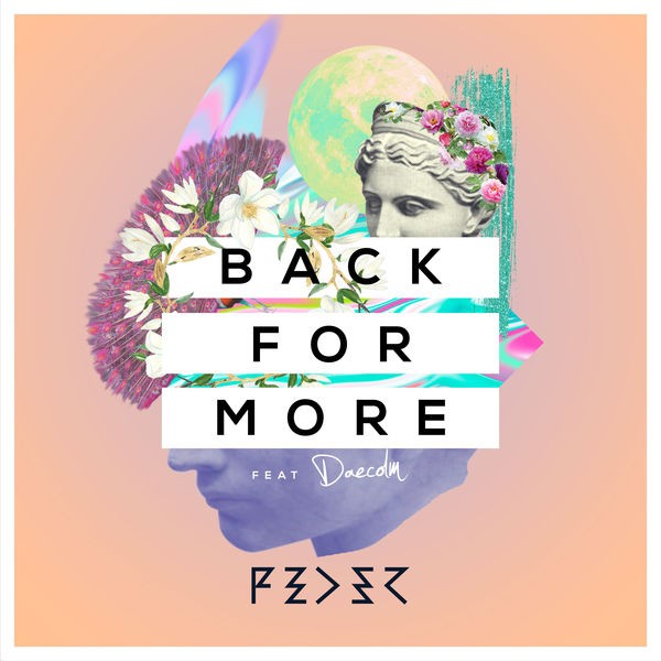 Back For More (feat. Daecolm)