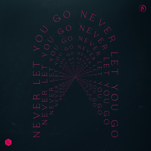 Never Let You Go