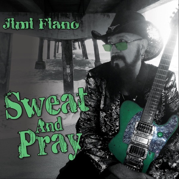 Jimi Fiano - Sweat and Pray