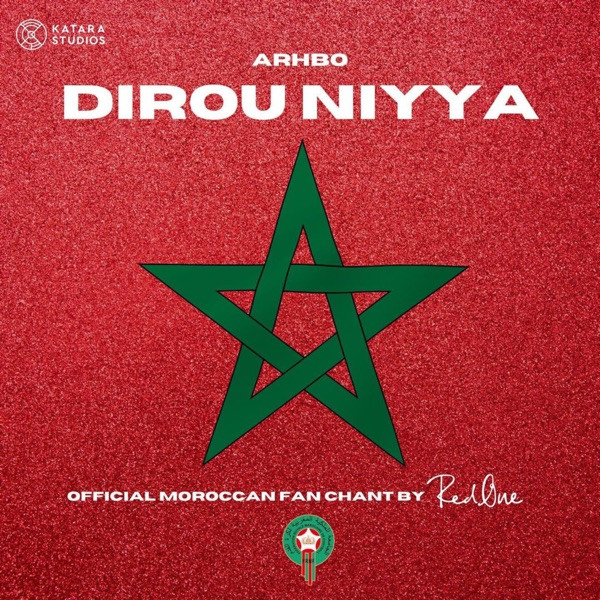 Dirou Niyya - Official Moroccan Fan Chant
