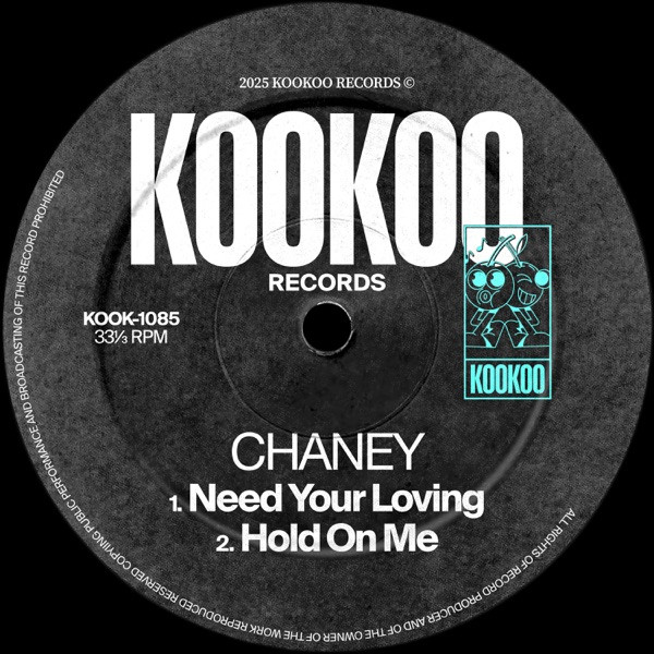 CHANEY - NEED YOUR LOVING
