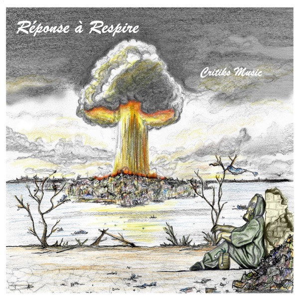 Critiks Music - Reponse a respire