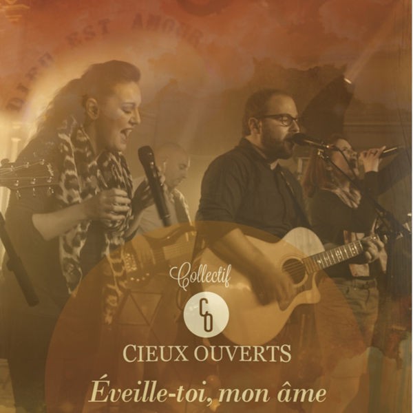 Collectif Cieux Ouverts - Fort et Puissant