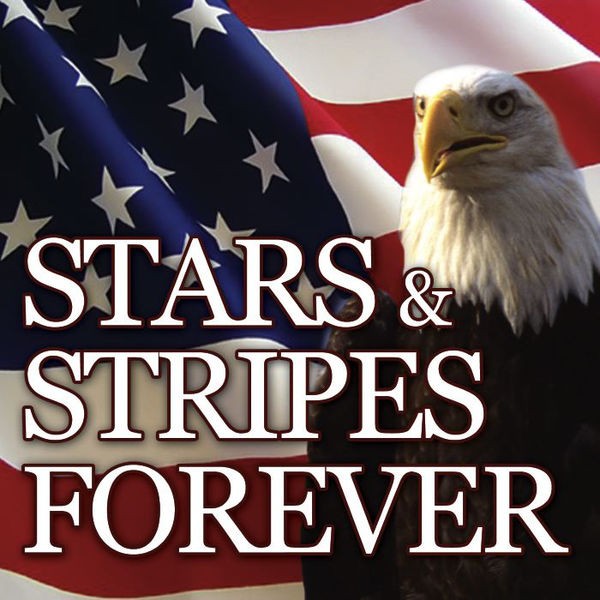 The Stars and Stripes Forever