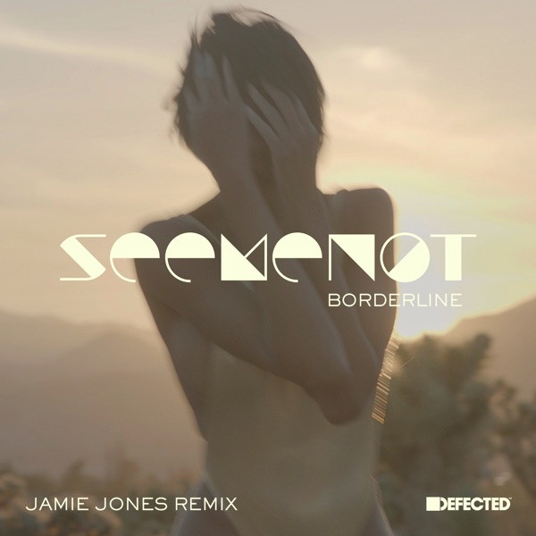 Borderline - Jamie Jones Extended Remix