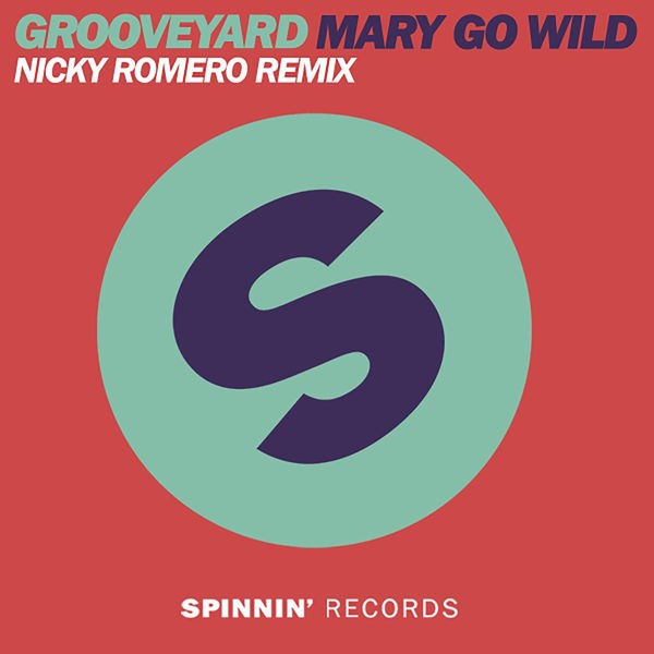 Mary Go Wild!
