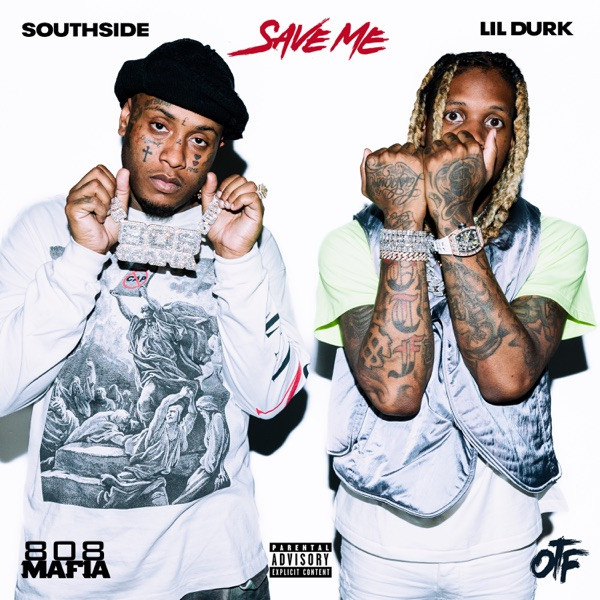 Save Me (feat. Lil Durk)