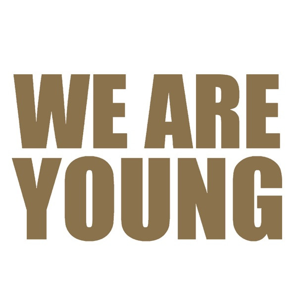 Tonight - We are Young (2012)
