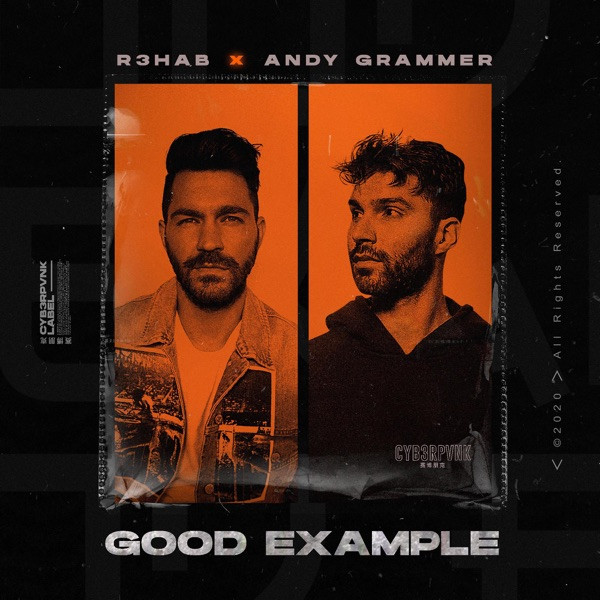 Good Example (with Andy Grammer)