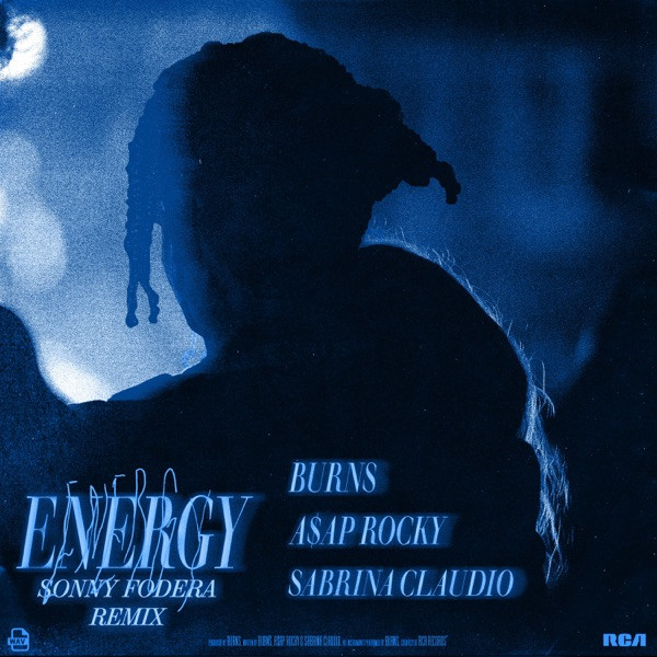 Energy (with A$AP Rocky & Sabrina Claudio) (feat. Sabrina Claudio) - Sonny Fodera Remix