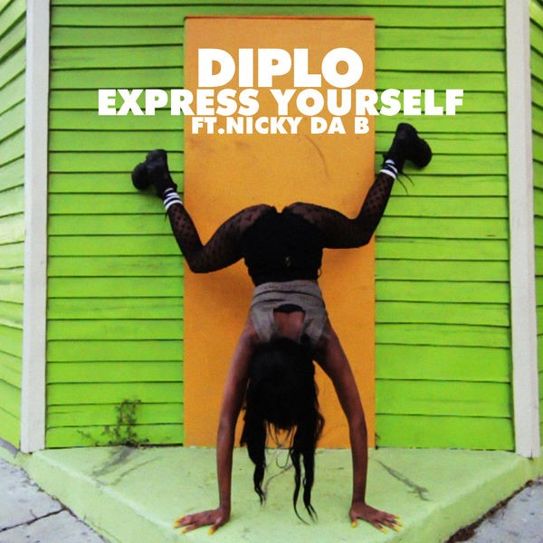 Express Yourself (Feat. Nicky Da B)