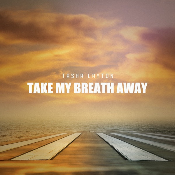 Take My Breath Away