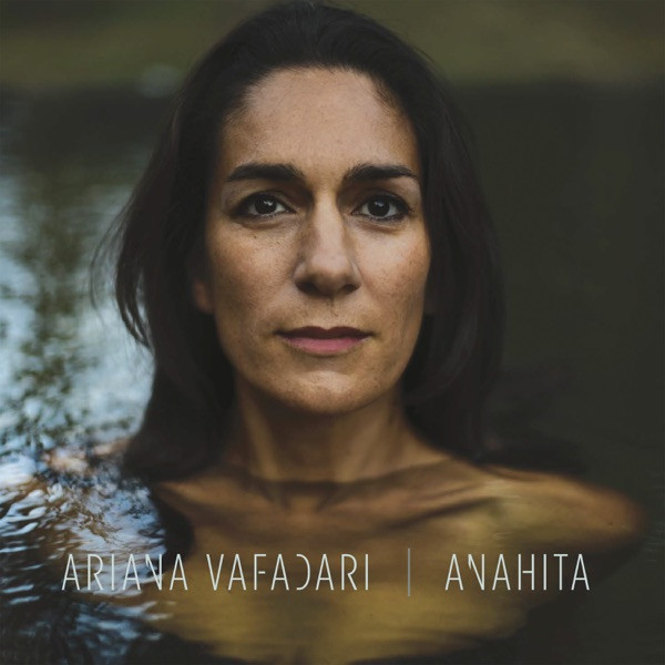 Ariana Vafadari - Anahita
