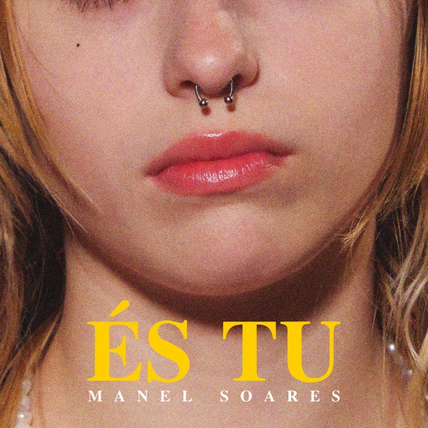 Manel Soares - És Tu