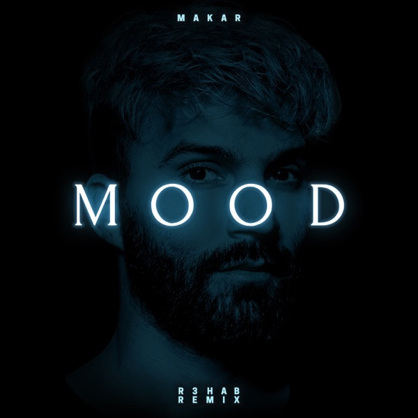Mood - R3HAB Remix