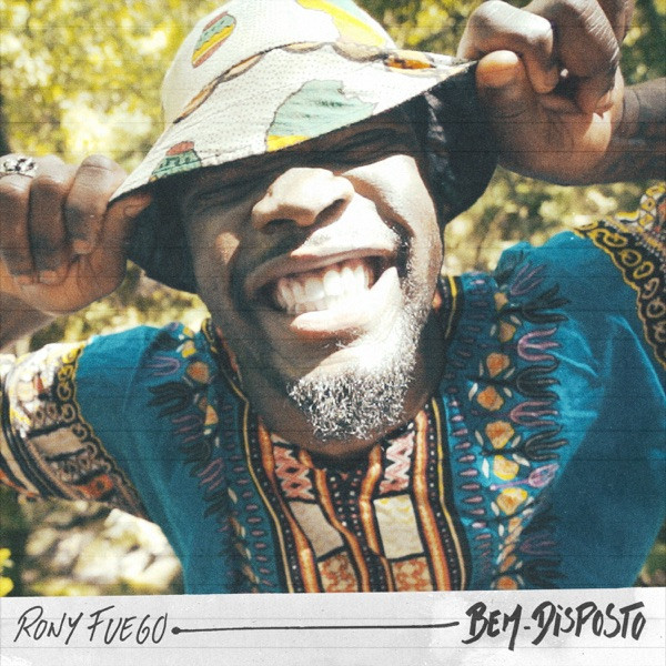 Rony Fuego - Bem-Disposto