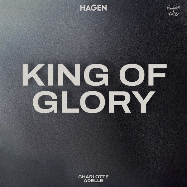 King Of Glory - Radio Edit
