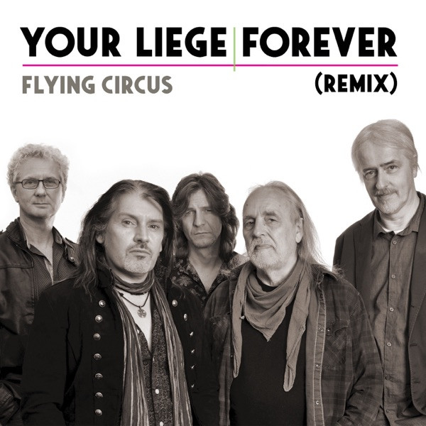Your Liege Forever - Remix