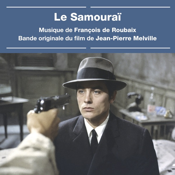Le samouraï - Bande originale du film 