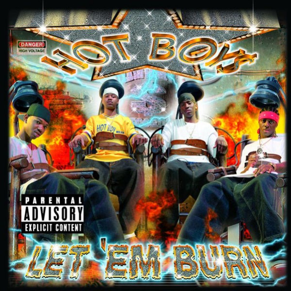 Let 'Em Burn  Version (Explicit))