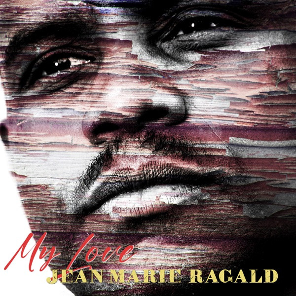 JEAN MARIE RAGALD - MY LOVE