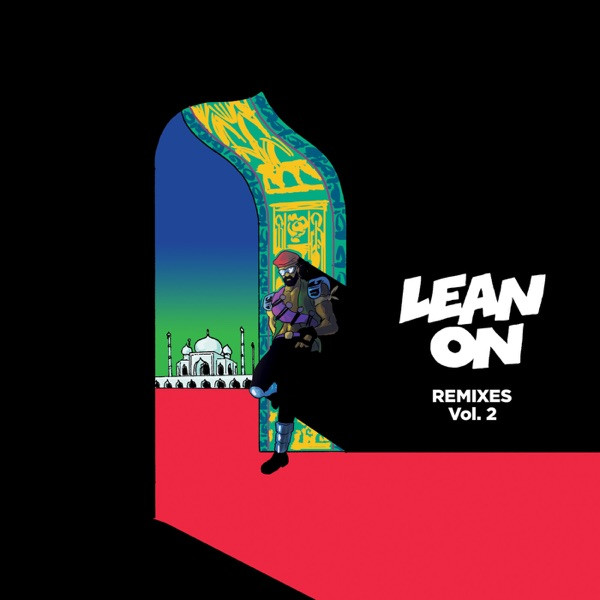 Lean On (feat. MØ & DJ Snake)