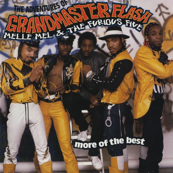 The Adventures Of Grandmaster Flash On The Wheels Of Steel