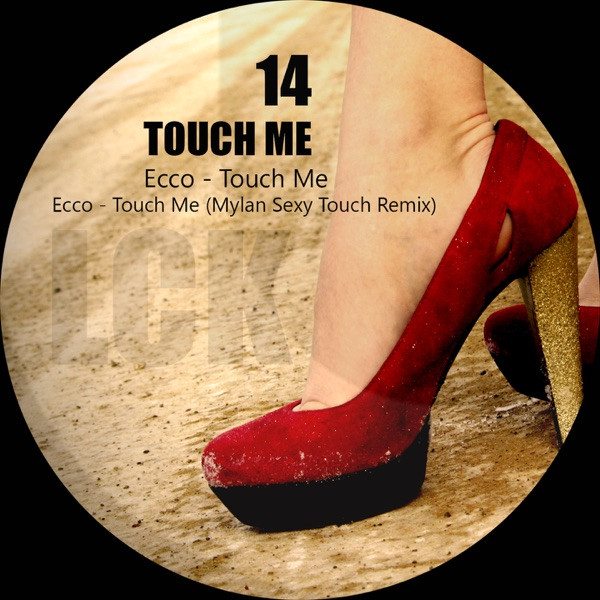 Touch Me - Original Mix