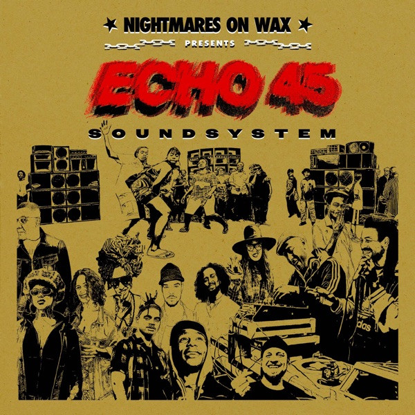 Nightmares on Wax - Mumzie Cut (feat. Liam Bailey)