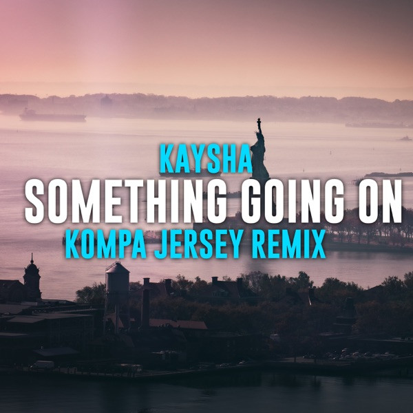 Something Going On - ProdByAbnormal Kompa Jersey Remix