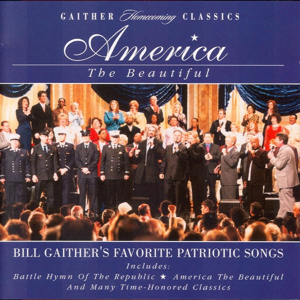 Gaither - My Country 'Tis Of Thee (Live)
