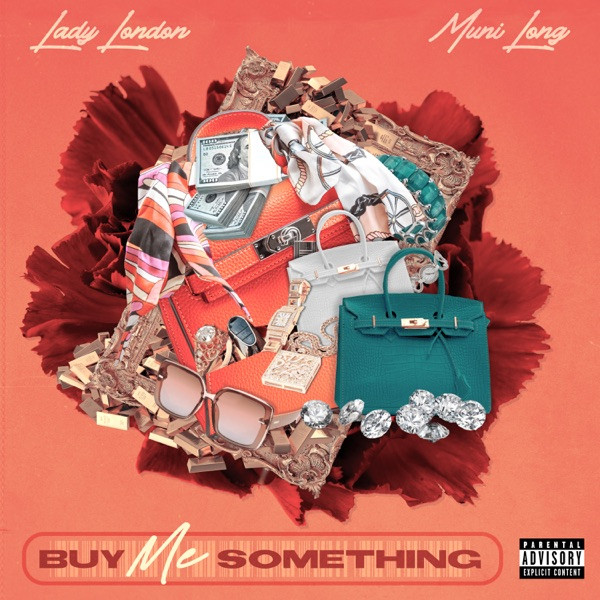 Buy Me Something (with Muni Long)