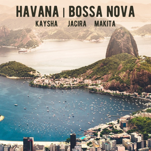 Havana - Bossa Nova