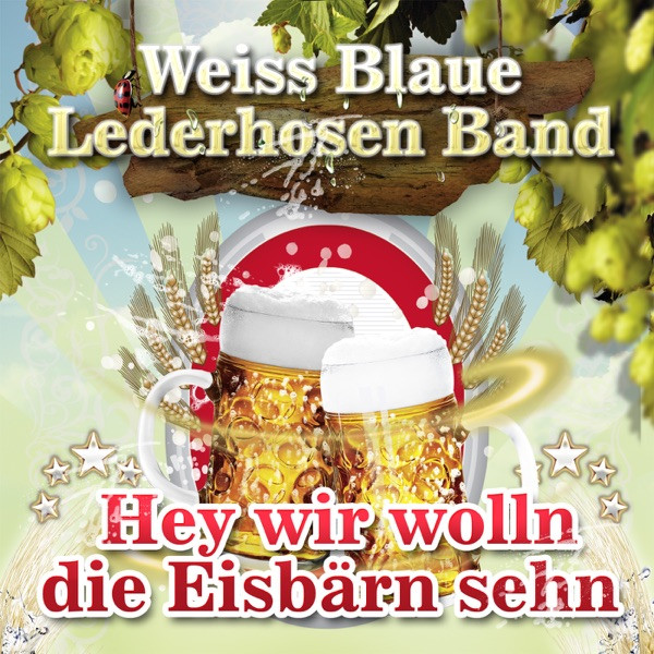 Hey, wir woll'n die Eisbär'n sehn