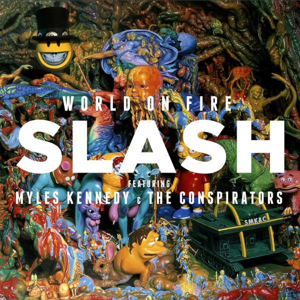 Slash - World On Fire (feat. Myles Kennedy & The Conspirators)