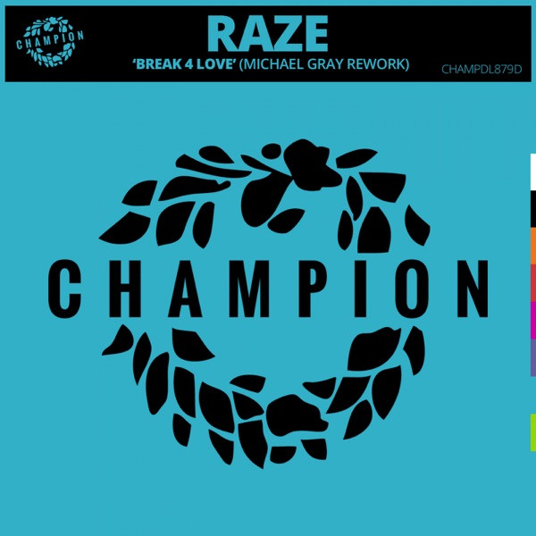 Break 4 Love - Michael Gray Rework
