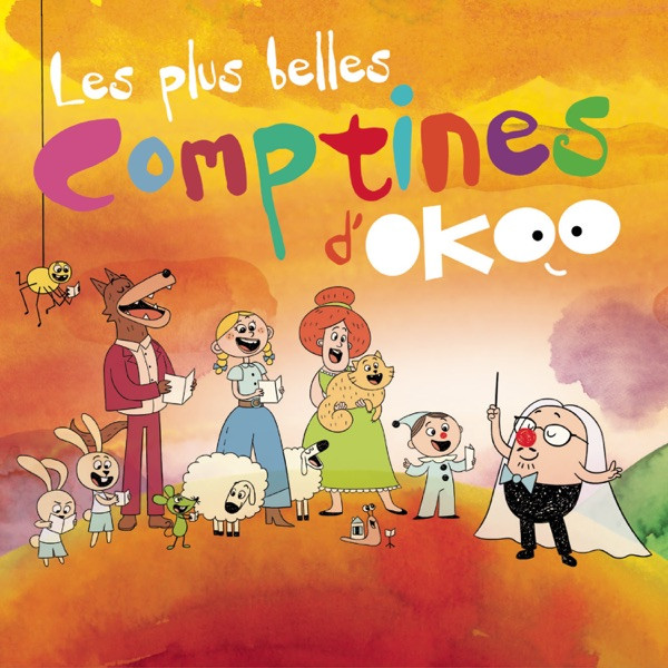 Promenons-nous dans les bois - Les plus belles comptines d'Okoo