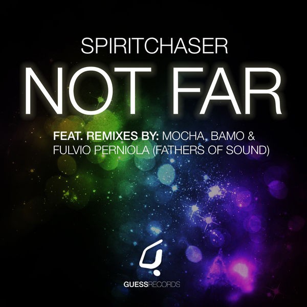 Not Far (Original Mix)