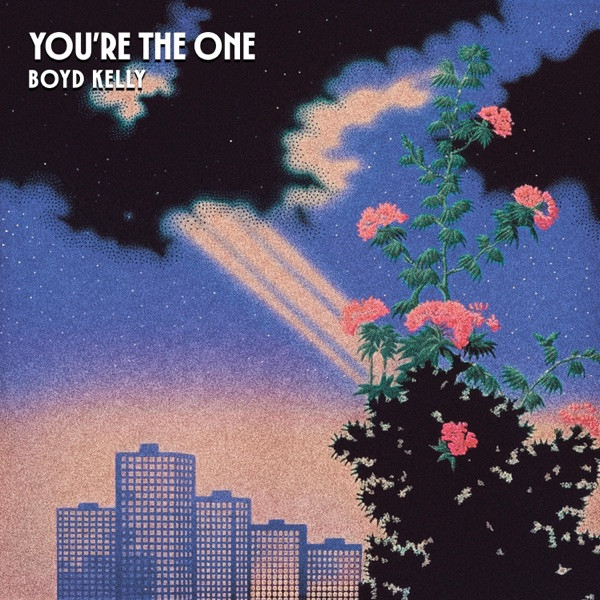 Boyd Kelly - You're The One
