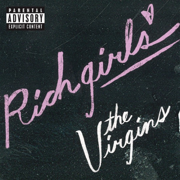 Rich Girls - Explicit Album Version