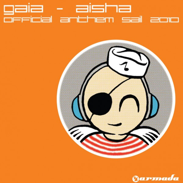 Aisha (Official Sail 2010 Anthem)