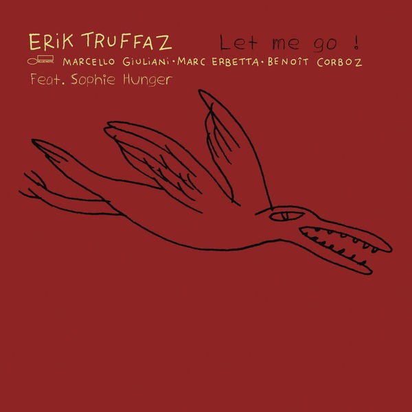 Let Me Go ! (Feat. Sophie Hunger)