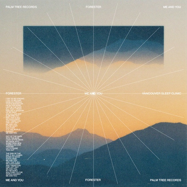 Me and You (feat. Vancouver Sleep Clinic)