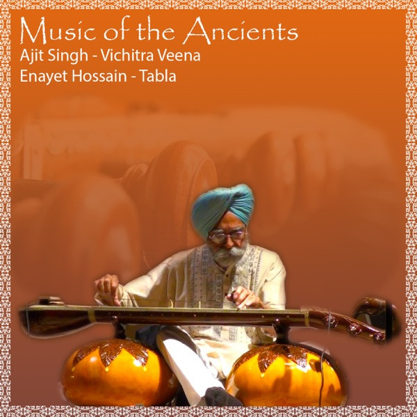 Ajit Singh - Music of the Ancients