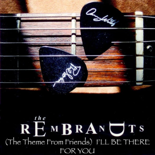 I'll Be There For You (Theme From Friends) - Single Version