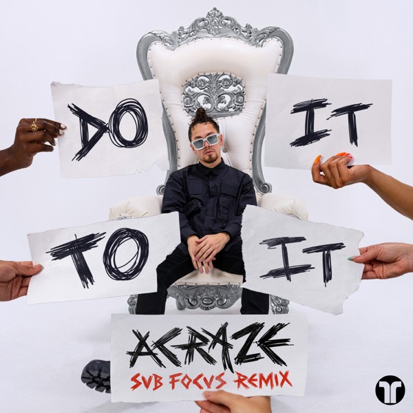 Do It To It - Sub Focus Remix