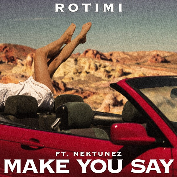 Make You Say